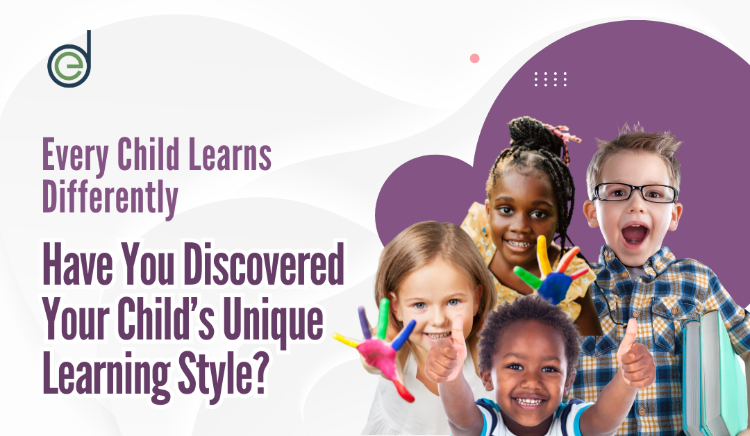 4 Learning Styles: Discover How Your Child Learns Best