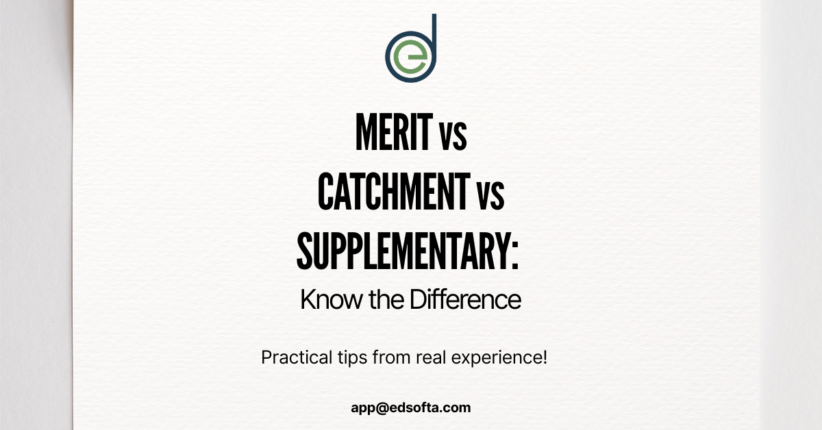 Admission List: Merit, Catchment, or Supplementary?