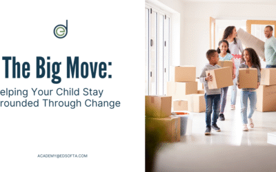The Big Move: Helping Your Child Stay Grounded Through Change