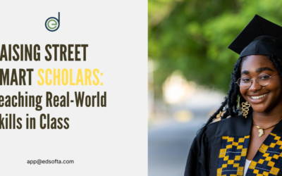 Raising Street Smart Scholars: Teaching Real-World Skills in Class
