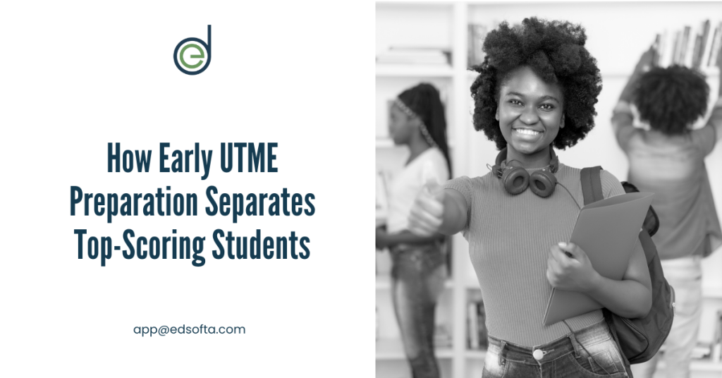 Early UTME Preparation